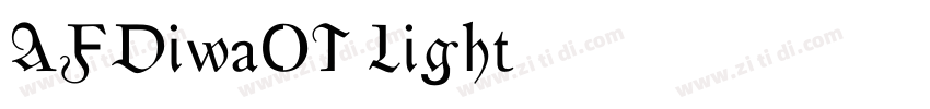 AFDiwaOT Light字体转换